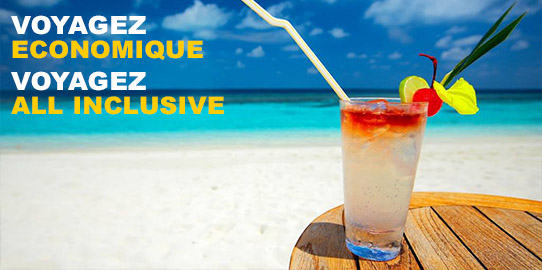 Hôtels All Inclusive, vacances économiques ou tout est compris durant votre séjour