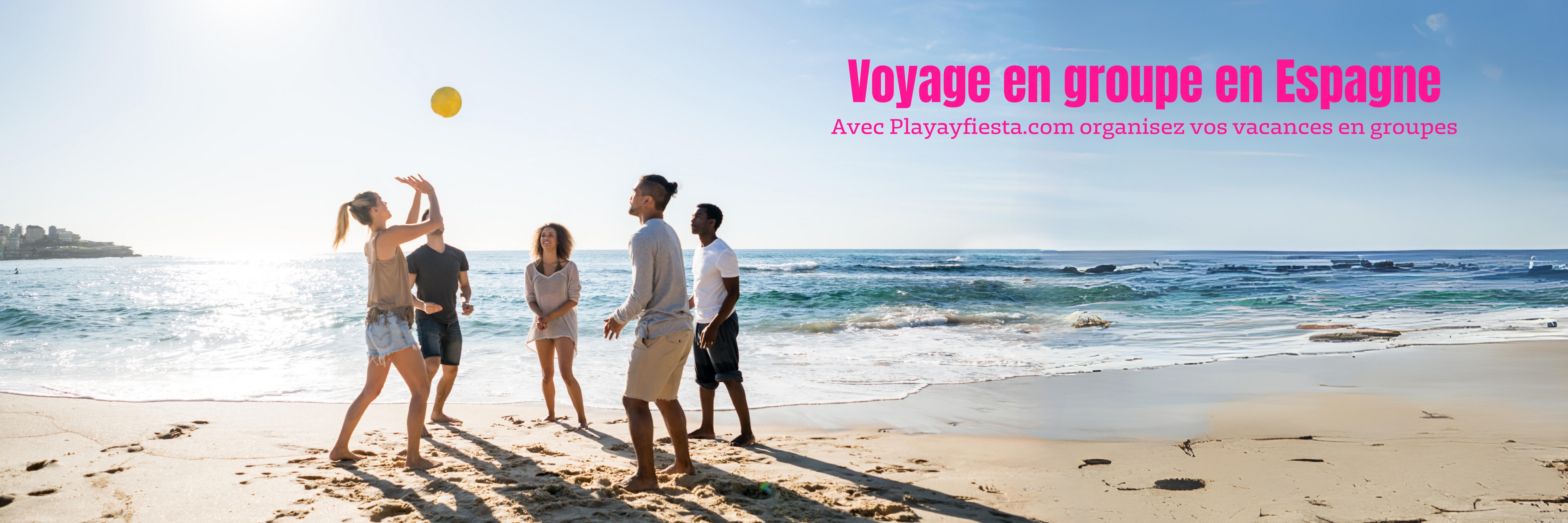 Voyage de groupe en Espagne